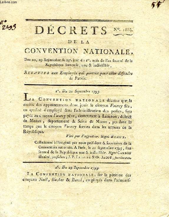 DECRETS DE LA CONVENTION NATIONALE, N 1686, RELATIFS AUX EMPLOYES QUI PARTENT POUR ALLER DEFENDRE LA PATRIE