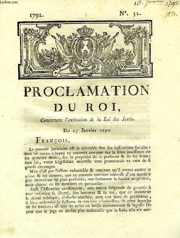 PROCLAMATION DU ROI, N 32, CONCERNANT L'EXECUTION DE LA LOI DES JURES