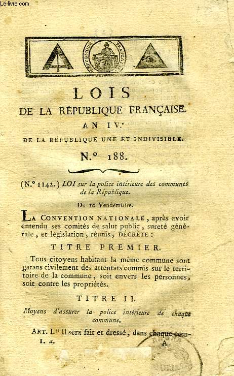 LOIS DE LA REPUBLIQUE FRANCAISE, N 188, AN IV DE LA REPUBLIQUE UNE ET INDIVISIBLE
