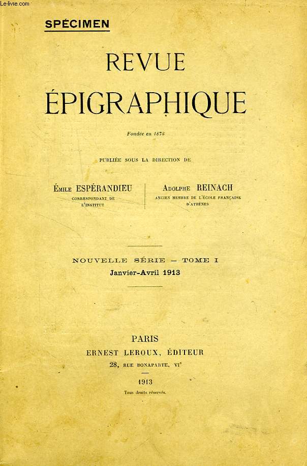 REVUE EPIGRAPHIQUE, NOUVELLE SERIE, TOME I, ANNEE 1913