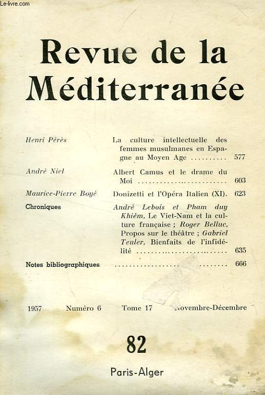 REVUE DE LA MEDITERRANEE, N 82 (T. 17, N 6), NOV.-DEC. 1957