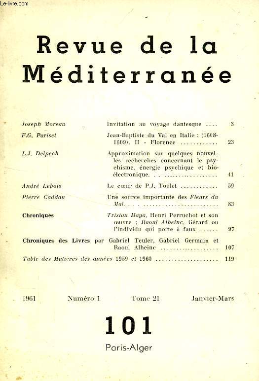 REVUE DE LA MEDITERRANEE, N 101 (T. 21, N 1), JAN.-MARS 1961