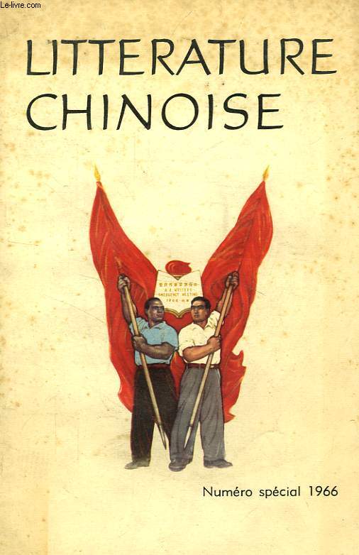 LITTERATURE CHINOISE, N SPECIAL, 1966