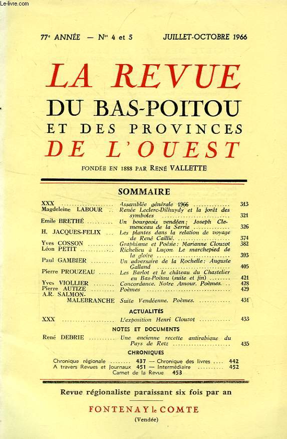 LA REVUE DU BAS-POITOU ET DES PROVINCES DE L'OUEST, 77e ANNEE, N 4-5, JUILLET-OCT. 1966