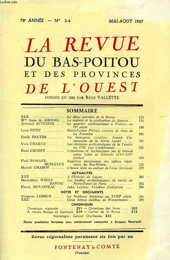 LA REVUE DU BAS-POITOU ET DES PROVINCES DE L'OUEST, 78e ANNEE, N 3-4, MAI-AOUT 1967