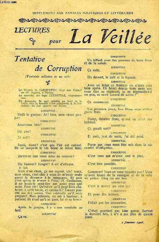 LECTURES POUR LA VEILLEE, 7 JAN. 1906: TENTATIVE DE CORRUPTION / LA PETITE VEUVE !