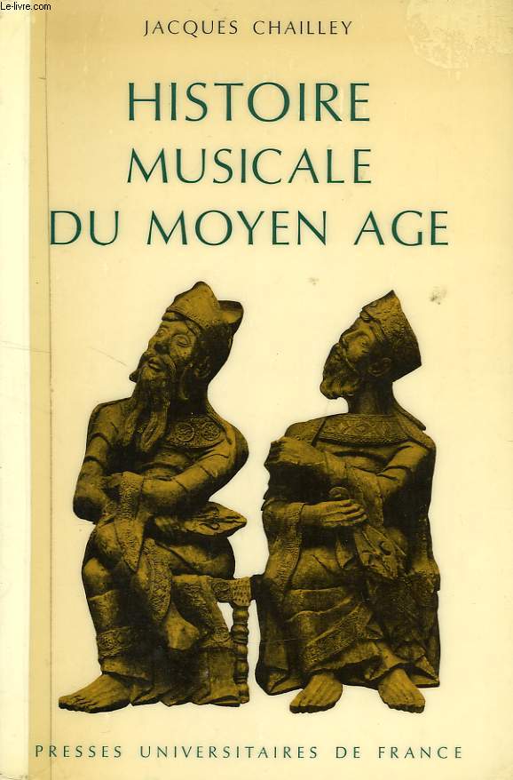 HISTOIRE MUSICALE DU MOYEN AGE