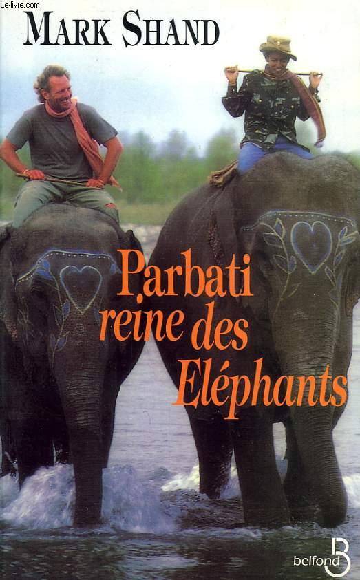 PARBATI REINE DES ELEPHANTS