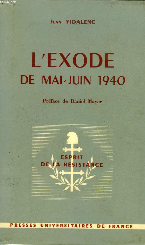 L'EXODE DE MAI-JUIN 1940