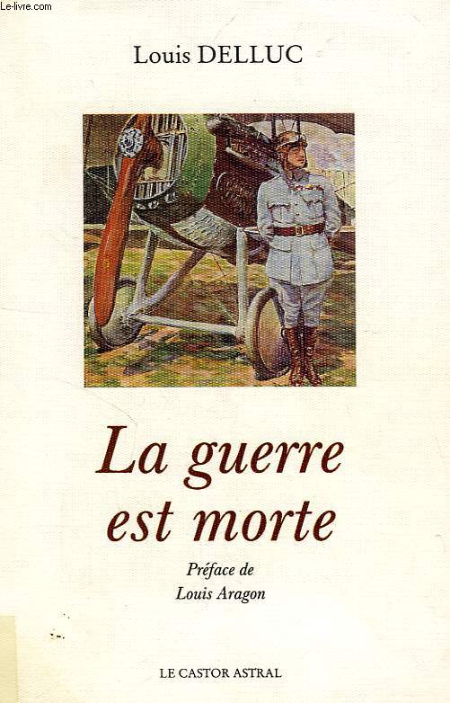 LA GUERRE EST MORTE