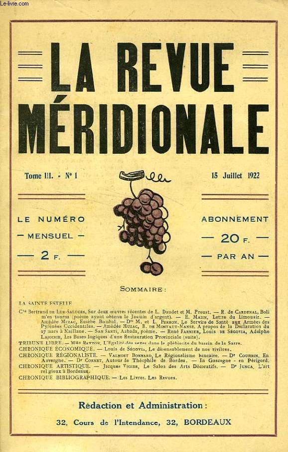 LA REVUE MERIDIONALE, TOME III, N 1, JUILLET 1922
