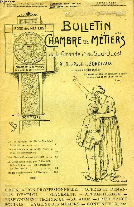 BULLETIN DE LA CHAMBRE DE METIERS DE LA GIRONDE ET DU SUD-OUEST, 3e ANNEE, N 15, AVRIL 1922