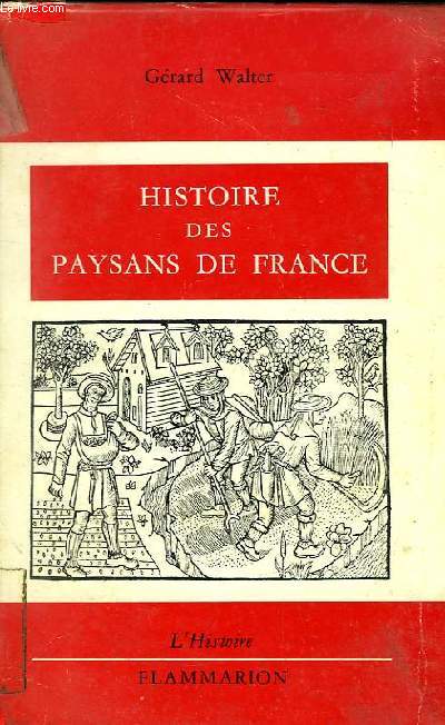HISTOIRE DES PAYSANS DE FRANCE