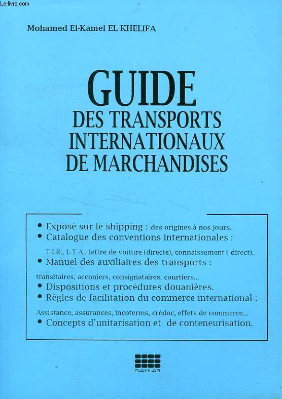 GUIDE DES TRANSPORTS INTERNATIONAUX DE MARCHANDISES