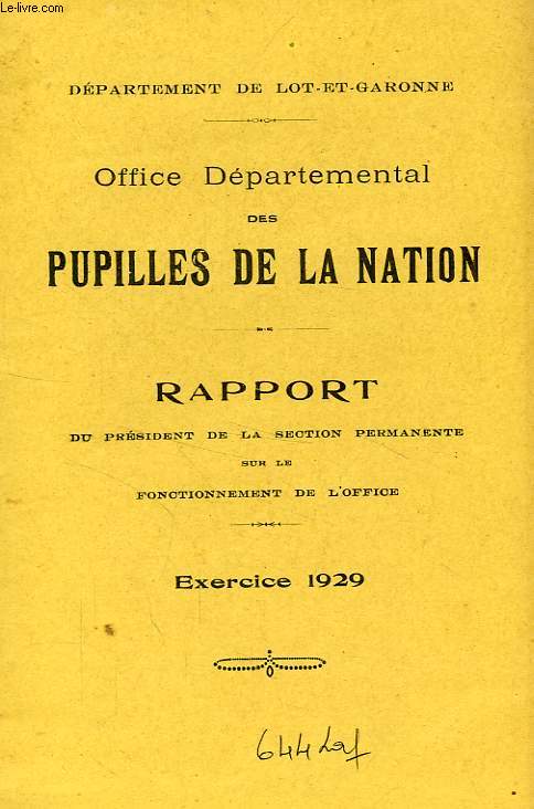OFFICE NATIONAL DES PUPILLES DE LA NATION, RAPPORT 1929