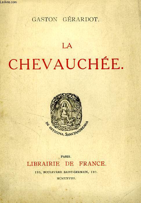 LA CHEVAUCHEE