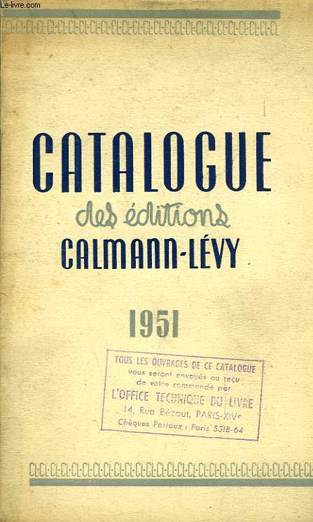 CATALOGUE DES EDITIONS CALMANN-LEVY, MAI 1951