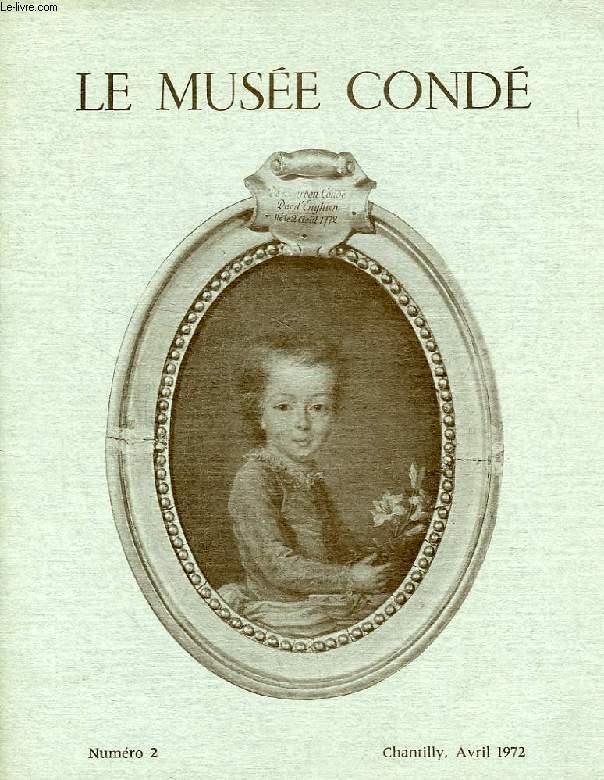 LE MUSEE CONDE, N 2, AVRIL 1972