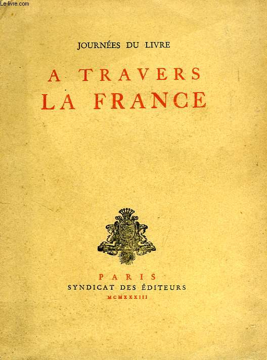 A TRAVERS LA FRANCE, JOURNEES DU LIVRE