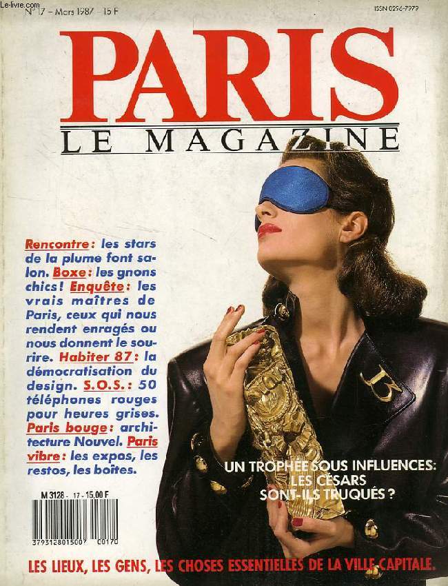 PARIS, LE MAGAZINE, N 17, MARS 1987