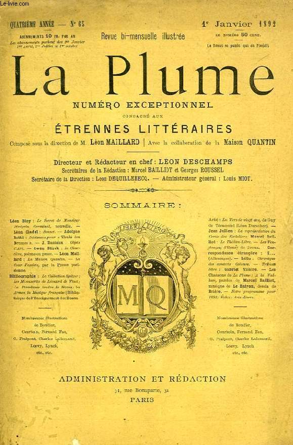 LA PLUME, 4e ANNEE, N 65, 1er JAN. 1892, NUMERO EXCEPTIONNEL CONSACRE AUX ETRENNES LITTERAIRES