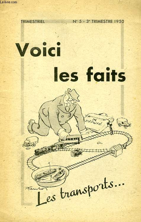 VOICI LES FAITS, N 5, 3e TRIM. 1950
