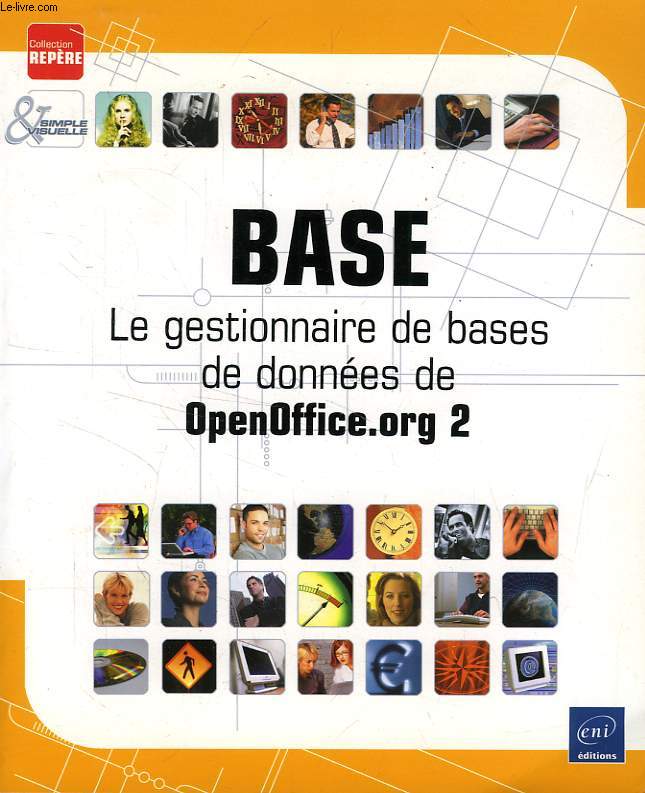 BASE, LE GESTIONNAIRE DE BASES DE DONNEES DE OPENOFFICE.ORG 2