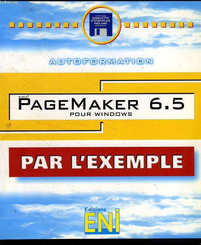 PAGEMAKER 6.5 POUR WINDOWS, PAR L'EXEMPLE