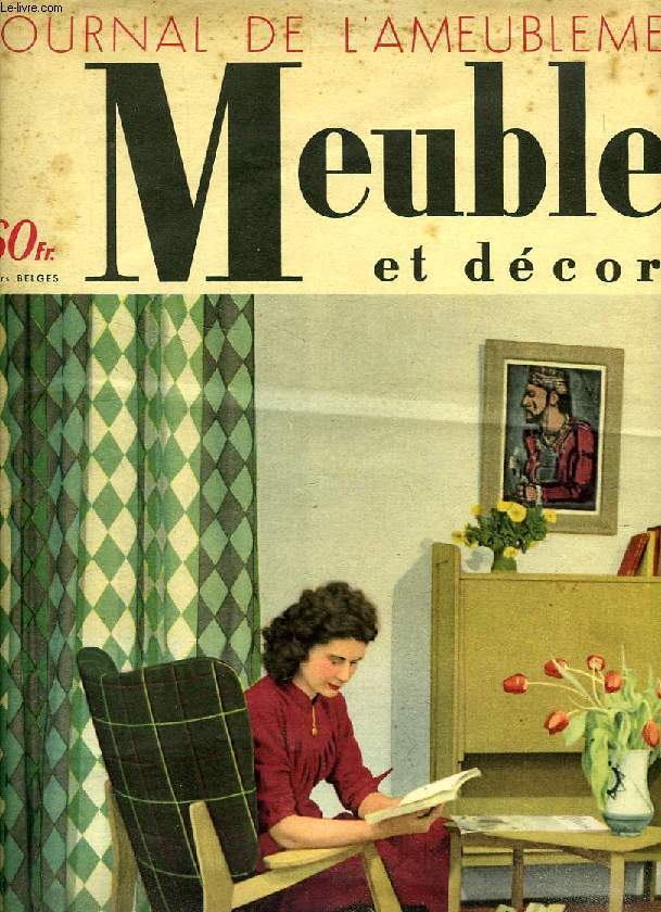 MEUBLES ET DECORS, N 645-646, MAI-JUIN 1952, LE JOURNAL DE L'AMEUBLEMENT
