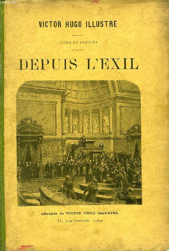 DEPUIS L'EXIL, 1870-1885