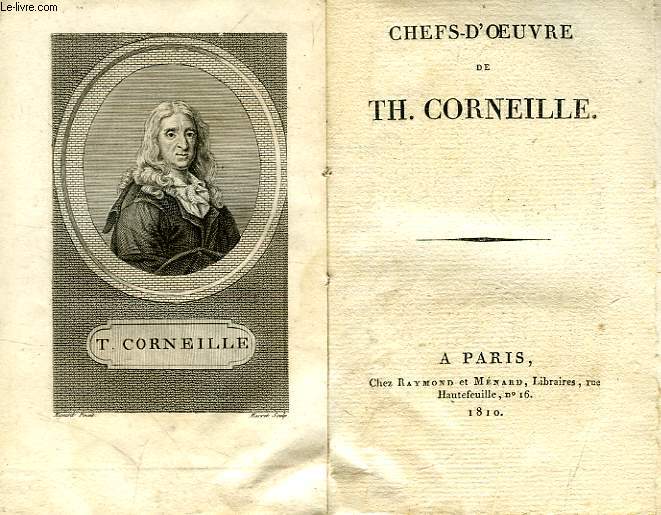 CHEFS-D'OEUVRE DE Th. CORNEILLE