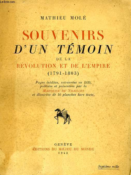SOUVENIRS D'UN TEMOIN DE LA REVOLUTION ET DE L'EMPIRE (1791-1803)