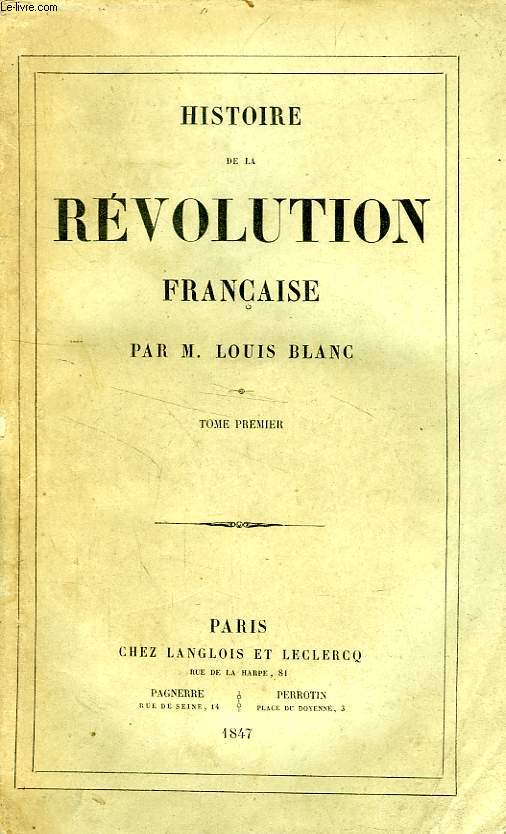 HISTOIRE DE LA REVOLUTION FRANCAISE, TOME I