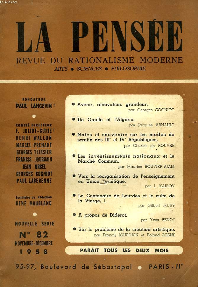 LA PENSEE, NOUVELLE SERIE, N 82, NOV.-DEC. 1958, REVUE DU RATIONALISME MODERNE, ARTS, SCIENCES, PHILOSOPHIE