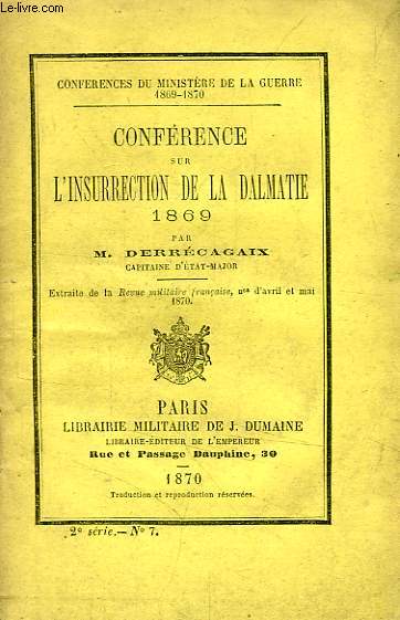 CONFERENCE SUR L'INSURRECTION DE LA DALMATIE, 1869
