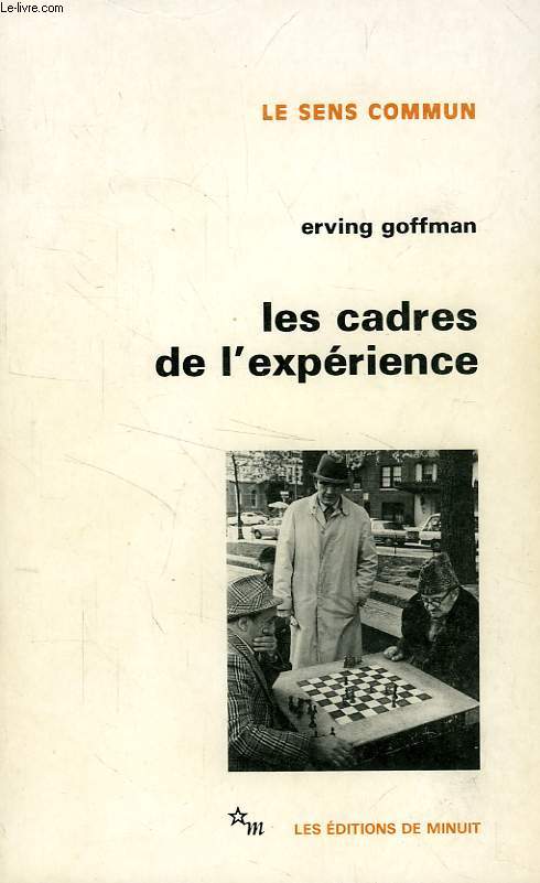 LES CADRES DE L'EXPERIENCE