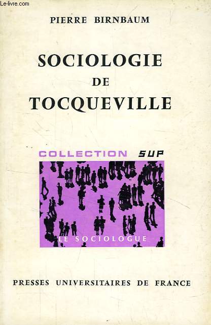 SOCIOLOGIE DE TOCQUEVILLE