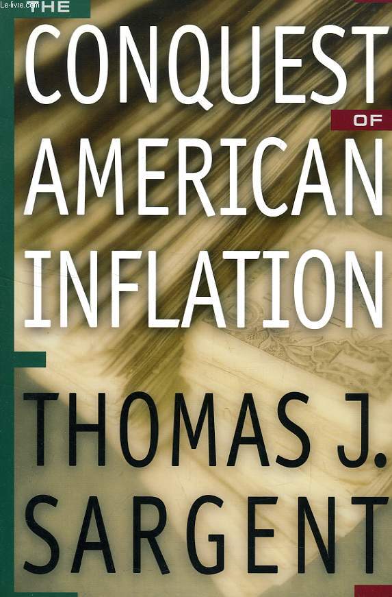 THE CONQUEST OF AMERICAN INFLATION