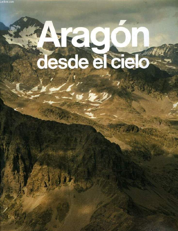 ARAGON DESDE EL CIELO