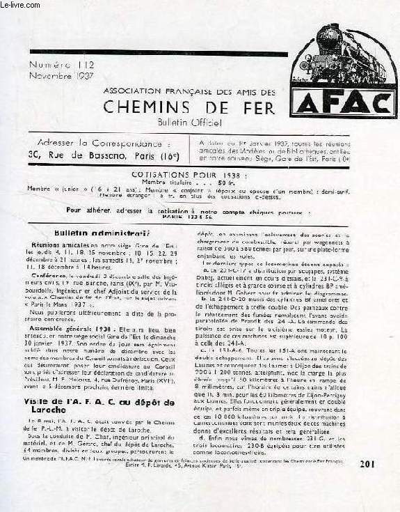 CHEMINS DE FER, N 112, NOV. 1937, REVUE DE L'ASSOCIATION FRANCAISE DES AMIS DES CHEMINS DE FER