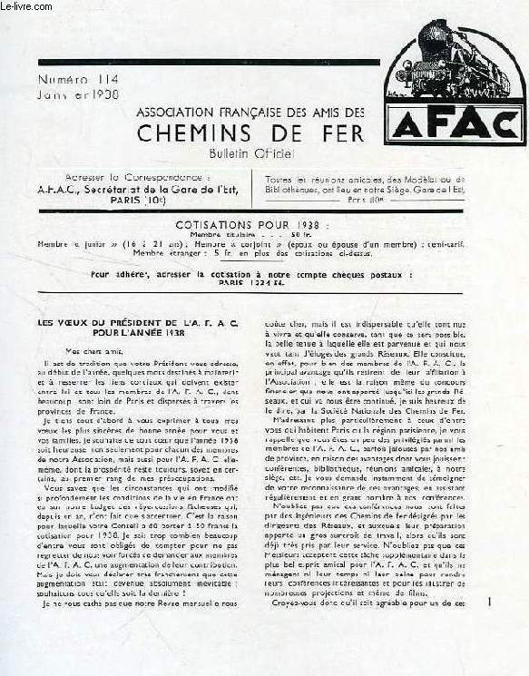 CHEMINS DE FER, N 114, JAN. 1938, REVUE DE L'ASSOCIATION FRANCAISE DES AMIS DES CHEMINS DE FER
