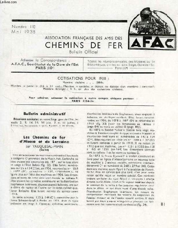 CHEMINS DE FER, N 118, MAI 1938, REVUE DE L'ASSOCIATION FRANCAISE DES AMIS DES CHEMINS DE FER