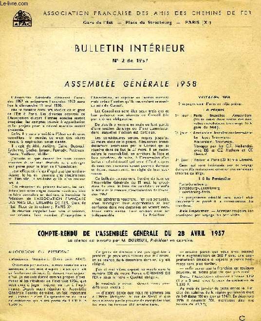 ASSOCIATION FRANCAISE DES AMIS DES CHEMINS DE FER, BULLETIN INTERIEUR, N 2, 1957