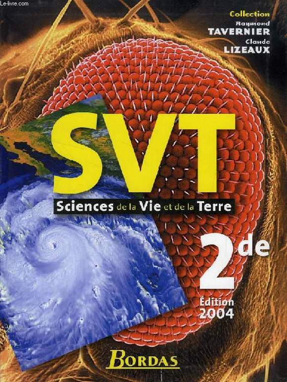 SVT, SCIENCES DE LA VIE ET DE LA TERRE, 2de