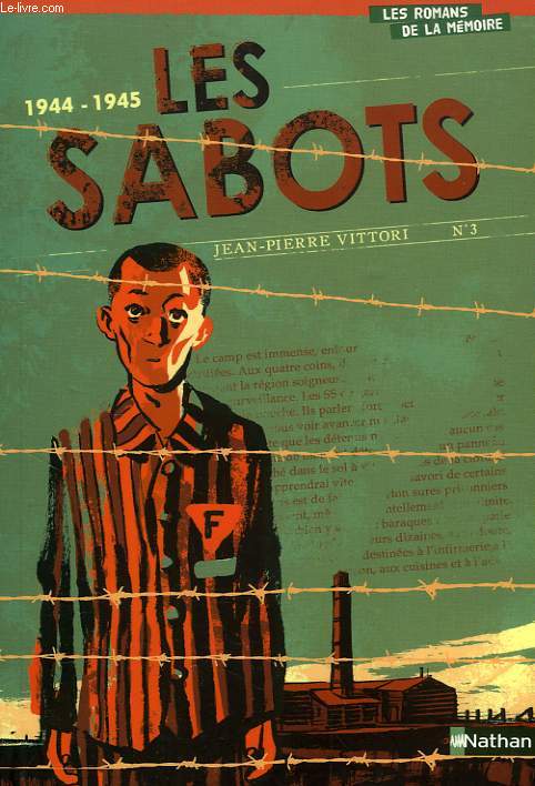 LES SABOTS, 1944-1945