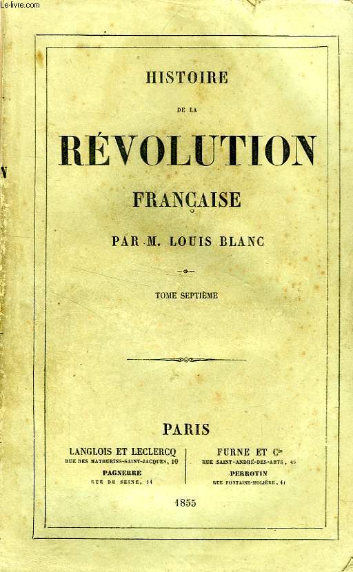 HISTOIRE DE LA REVOLUTION FRANCAISE, TOME VII