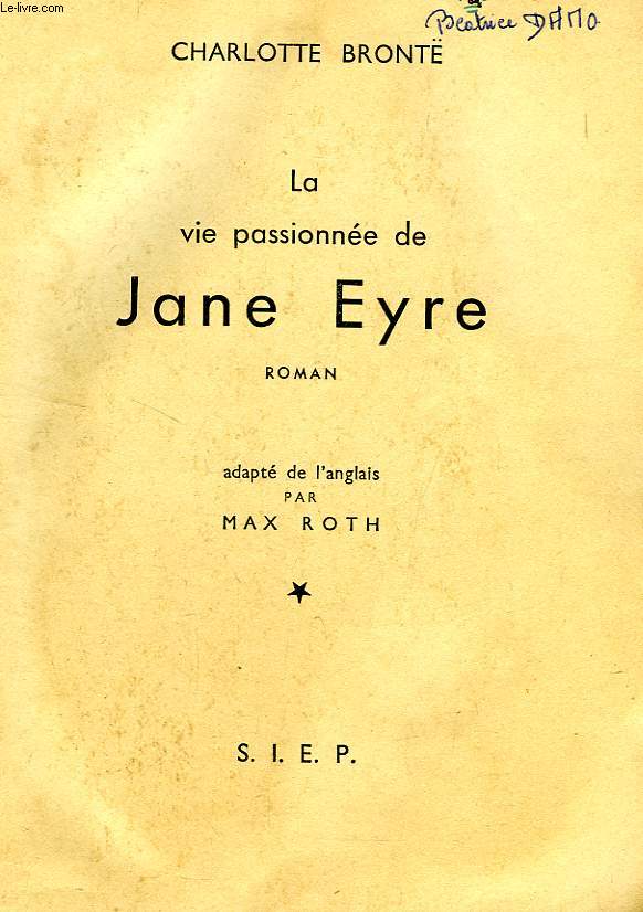 LA VIE PASSIONNEE DE JANE EYRE