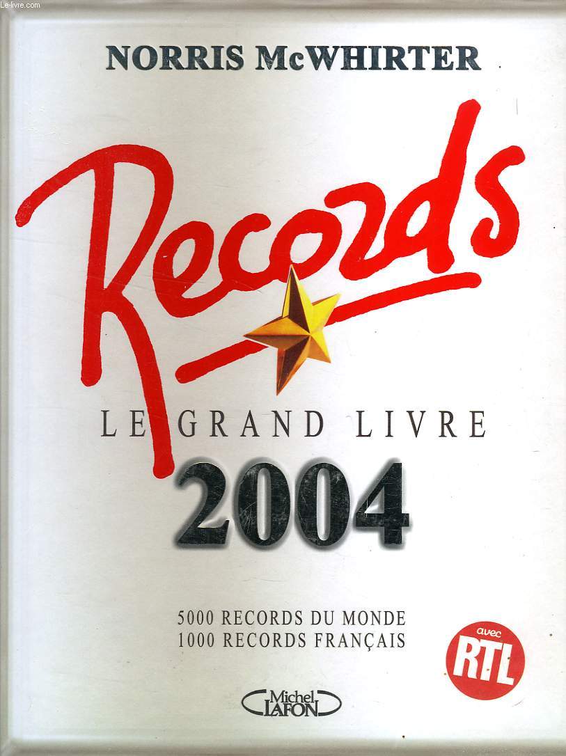 RECORDS, LE GRAND LIVRE, 2004