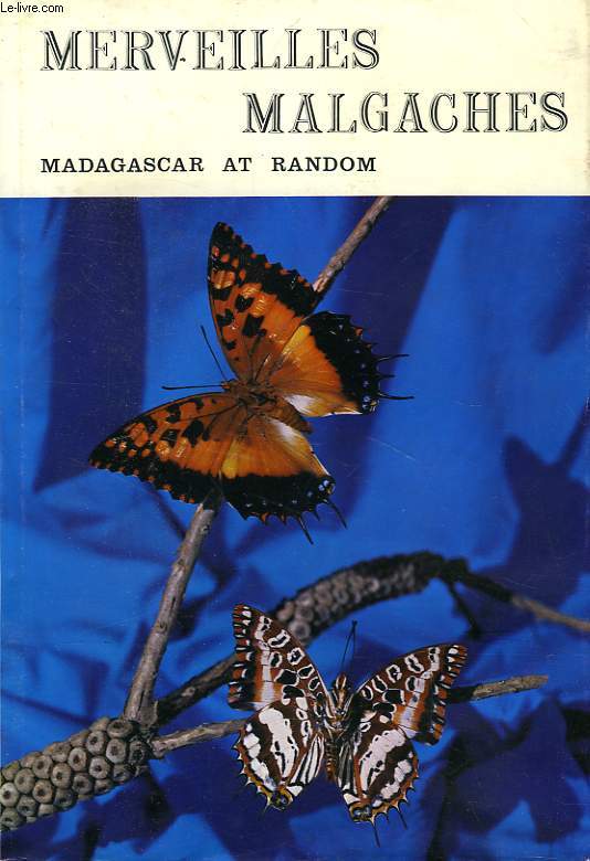 MERVEILLES MALGACHES, MADAGASCAR AT RANDOM