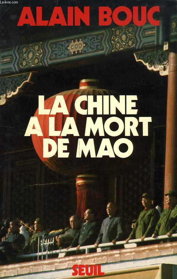 LA CHINE A LA MORT DE MAO